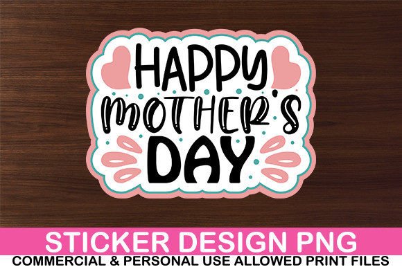 Download Happy Mother's Day Sticker Design - Happy Collection
